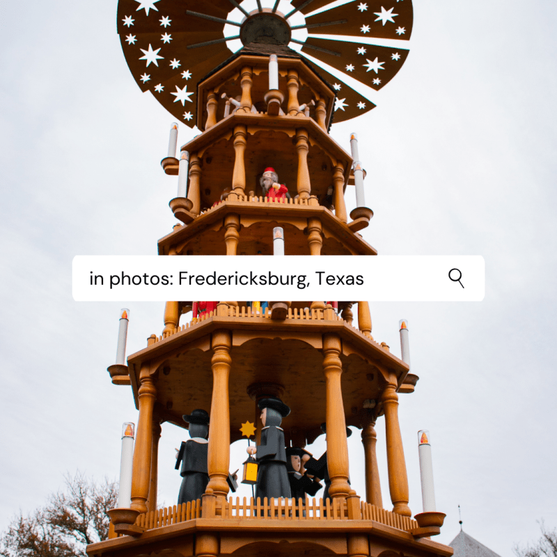 In Photos: Fredericksburg,&nbsp;Texas